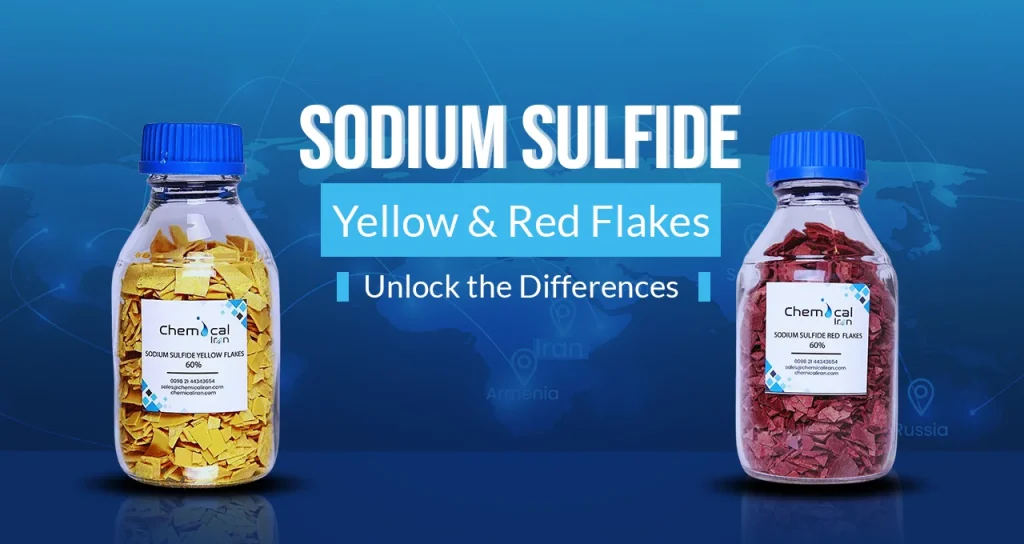 Differences between Sodium Sulfide Yellow & Red Flakes